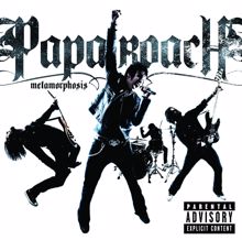 Papa Roach: Metamorphosis