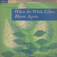 Sy Oliver: When the White Lilacs Bloom Again