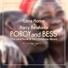 Lena Horne & Harry Belafonte: Porgy and Bess (The Lena Horne & Harry Belafonte Album)