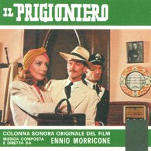 Ennio Morricone: Il prigioniero (Original Motion Picture Soundtrack)