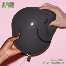 Fitz and The Tantrums: Moneymaker (Phantogram Remix)