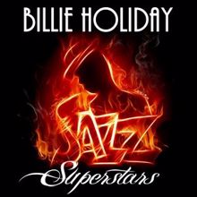 Billie Holiday: Jazz Superstars