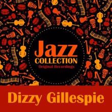 Dizzy Gillespie: Jazz Collection