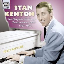 Stan Kenton: Kenton, Stan: Macgregor Transcriptions, Vol. 3 (1941-1943)