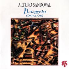 Arturo Sandoval: Danzon (Dance On)