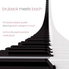 Dave Brubeck Quartet;Bach Collegium München;Russell Gloyd: Take Five (Live)