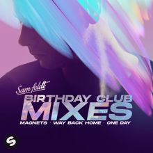 Sam Feldt: Birthday Club Mixes