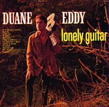 Duane Eddy: Lonely Guitar (With Bonus Tracks)