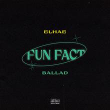 Elhae: Fun Fact Ballad
