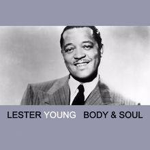 Lester Young: Body And Soul