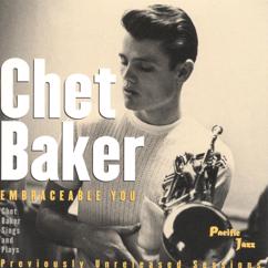 Chet Baker: Embraceable You