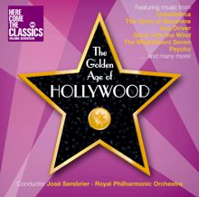 Royal Philharmonic Orchestra: The Golden Age of Hollywood