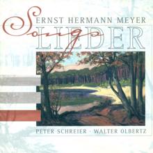 Peter Schreier: Meyer, E.H.: Lieder