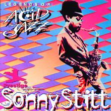 Sonny Stitt: Legends Of Acid Jazz