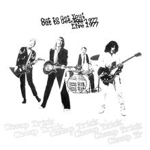 Cheap Trick: Out To Get You! Live 1977