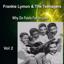 Frankie Lymon: Frankie Lymon & the Teenagers Vol. 2