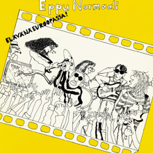 Eppu Normaali: Elävänä Euroopassa! (Live From Finland/1980)