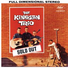 The Kingston Trio: Sold Out