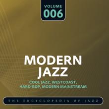 Dave Brubeck Quartet: Modern Jazz- The World's Greatest Jazz Collection, Vol. 6