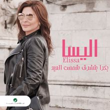 Elissa: Bokra Btechroq Shams El Aied