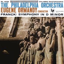 Eugene Ormandy: Franck: Symphony in D Minor, FWV 48 (Remastered)