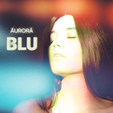 Aurora: Blu