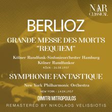 Dimitri Mitropoulos: BERLIOZ: GRANDE MESSE DES MORTS "REQUIEM", SYMPHONIE FANTASTIQUE "FANTASTIC SYMPHONY"