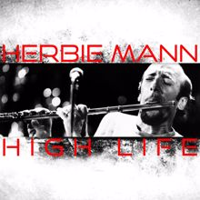 Herbie Mann: High Life