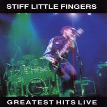 Stiff Little Fingers: No Sleep Till Belfast (All Live, The National Ballroom, Kilburn, 17 December 1987)