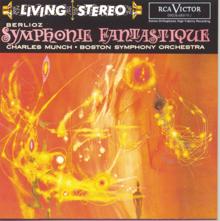 Charles Munch: Symphonie Fantastique