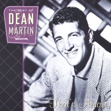 Dean Martin: That's Amore: The Best Of Dean Martin