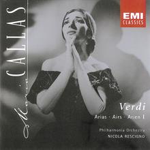 Maria Callas: Verdi Arias I