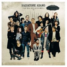 Salvatore Adamo: Le bal des gens bien