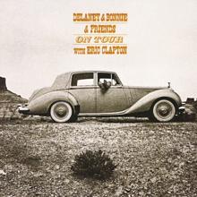 Delaney & Bonnie & Friends: On Tour With Eric Clapton