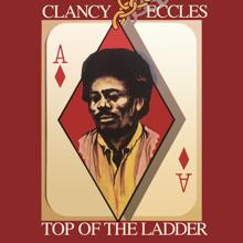 Clancy Eccles: Top of the Ladder