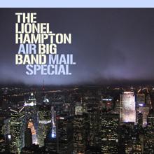 Lionel Hampton Big Band: Lionel Hampton Big Band: Air Mail Special