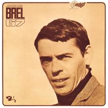 Jacques Brel: Jacques Brel 67