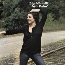 Liza Minnelli: New Feelin' (Expanded Edition)