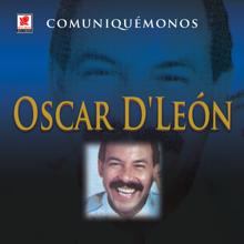 Oscar D'Leon: Comuniquémonos