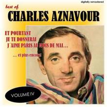 Charles Aznavour: Best Of, Vol. 4 (Digitally Remastered)