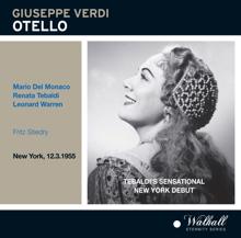 Mario del Monaco: Otello: Act III: La vedetta del porto (Araldo, Otello, Iago)