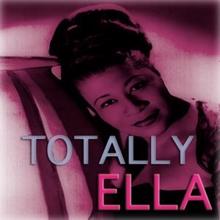 Ella Fitzgerald: Totally Ella