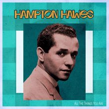 Hampton Hawes: All The Things You Are