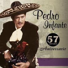 Pedro Infante: 57 Aniversario