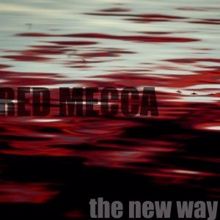 Red Mecca: The New Way