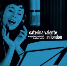 Caterina Valente: Caterina Valente In London (Release for WSM)