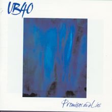 UB40: Promises And Lies