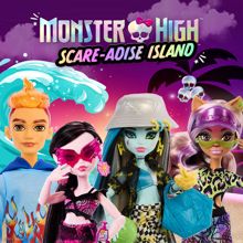 Monster High: Monster High: Scare-adise Island