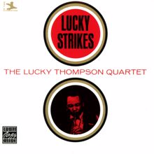 Lucky Thompson: Lucky Strikes