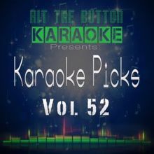 Hit The Button Karaoke: Karaoke Picks, Vol. 52